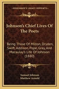 Johnson's Chief Lives Of The Poets