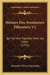 Histoire Des Aventuriers Flibustiers V2