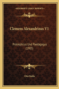 Clemens Alexandrinus V1