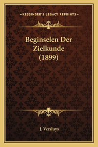 Beginselen Der Zielkunde (1899)