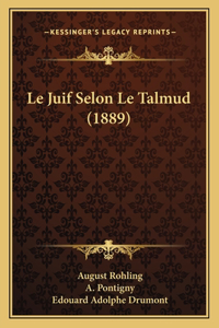 Juif Selon Le Talmud (1889)