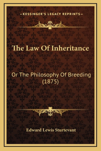 The Law Of Inheritance
