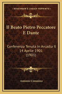 Il Beato Pietro Peccatore E Dante