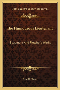 The Humourous Lieutenant