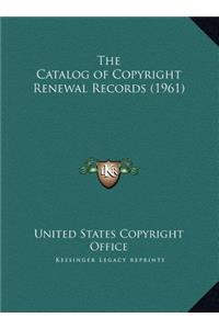 The Catalog of Copyright Renewal Records (1961)