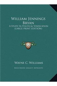 William Jennings Bryan