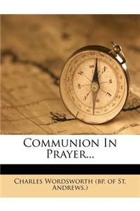 Communion in Prayer...