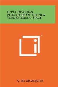 Upper Devonian Pelecypods of the New York Chemung Stage