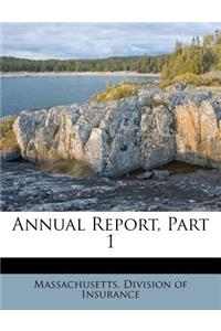 Annual Report, Part 1