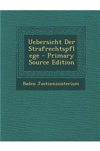 Uebersicht Der Strafrechtspflege
