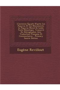 L'Ancienne Egypte D'Apres Les Papyrus Et Les Monuments