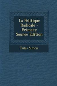 La Politique Radicale