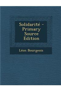 Solidarite - Primary Source Edition