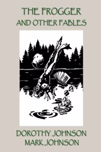 Frogger and Other Fables