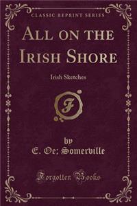 All on the Irish Shore