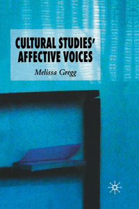 Cultural Studies' Affective Voices