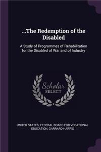 ...The Redemption of the Disabled