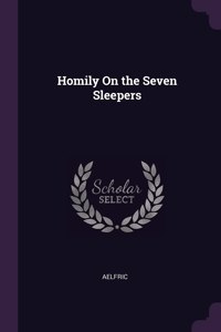 Homily On the Seven Sleepers