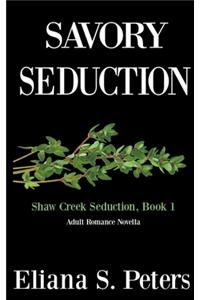 Savory Seduction