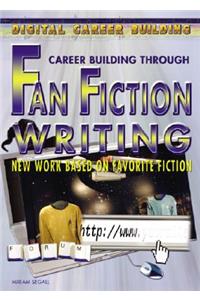 Career Building Through Fan Fiction Writing