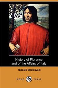 History of Florence and of the Affairs of Italy (Dodo Press)