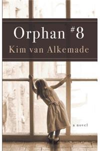 Orphan #8