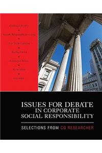 Issues for Debate in Corporate Social Responsibility