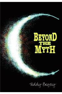 Beyond the Myth