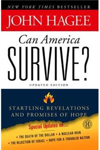 Can America Survive? Updated Edition