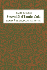 Fécondité D'Emile Zola