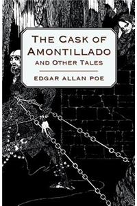 Cask of Amontillado and Other Tales