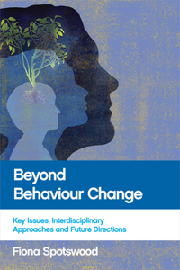 Beyond Behaviour Change