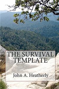 The Survival Template