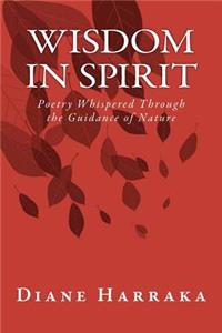 Wisdom In Spirit