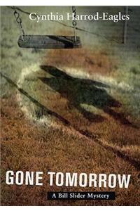 Gone Tomorrow