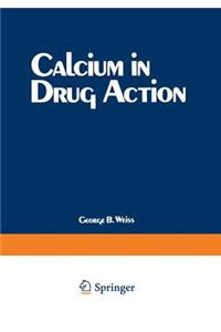 Calcium in Drug Action