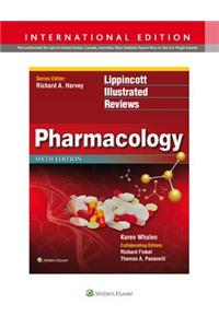 Lippincott Illustrated Reviews: Pharmacology