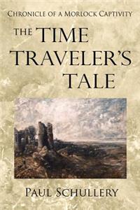 The Time Traveler's Tale