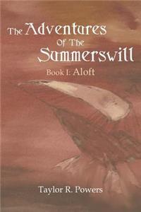 The Adventures of the Summerswill