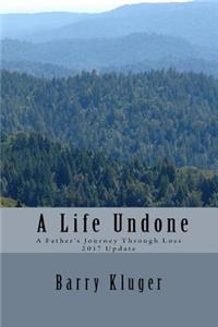 A Life Undone