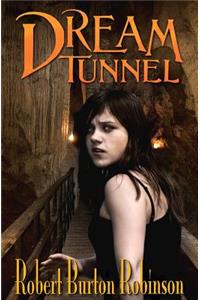 Dream Tunnel
