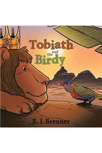 Tobiath and the Birdy