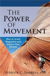 Power of Movement