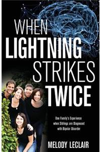 When Lightning Strikes Twice