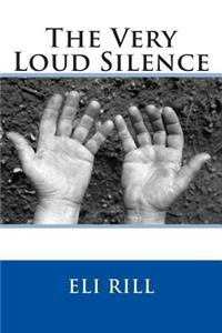 Very Loud Silence