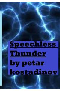 Speechless Thunder (Book of Poetry 1)