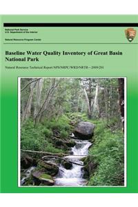 Baseline Water Quality Inventory of Great Basin National Park