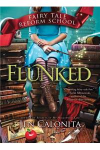 Flunked