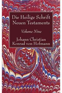 Die Heilige Schrift Neuen Testaments, Volume Nine