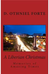 A Liberian Christmas